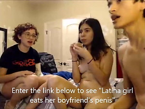 Latina girl eats her boyfriend's penis